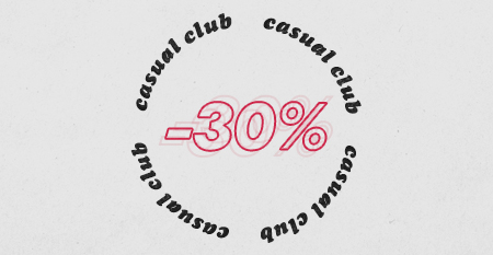  CASUAL CLUB -30%