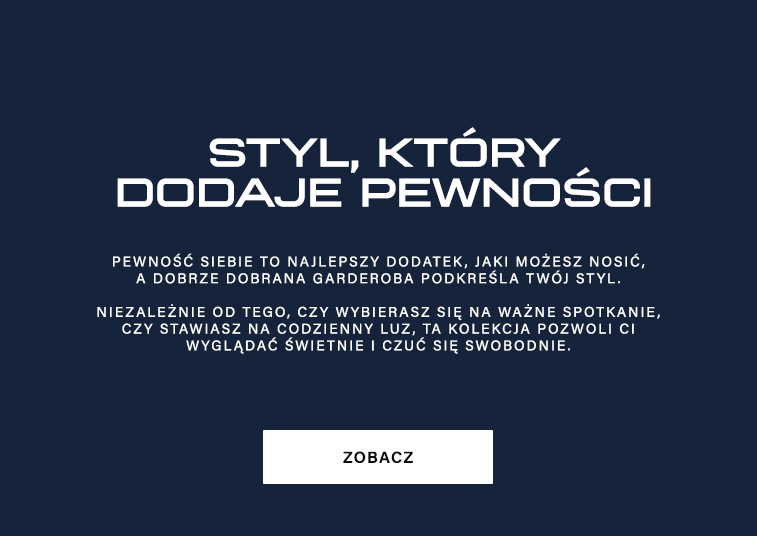 Styl który dodaje pewności