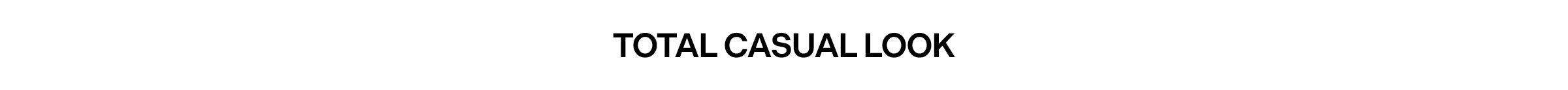 Total casual look